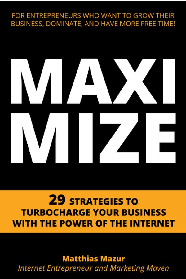 Couverture du livre Maximize de Matthias Mazur
